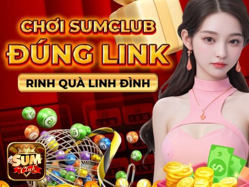 Hướng dẫn tải Sumclub nhanh chóng